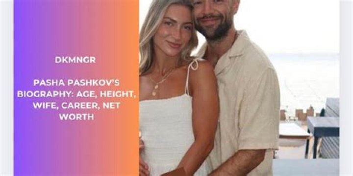 EXPLORE ABC’s ‘DWTS’ Pasha Pashkov Wiki, Bio, Age, Height, Nationality, Dating, Girlfriend/Wife, and Net Worth 2020